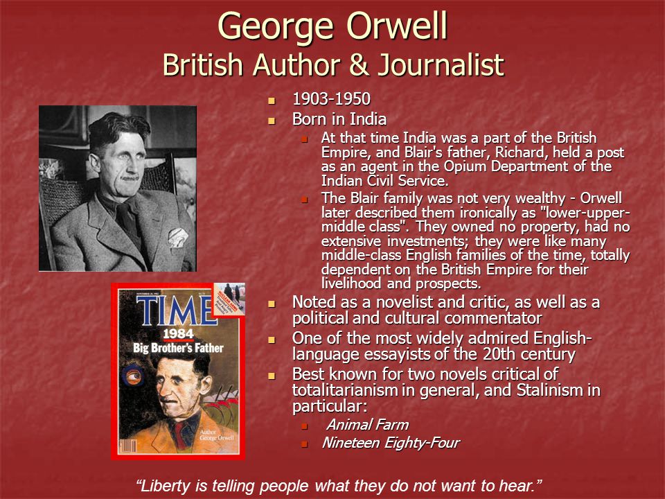 What was Orwell's purpose in writing Animal Farm?